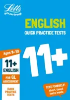 11+ angol gyors gyakorló tesztek 9-10 éves korig (5. évfolyam) - A Gl Assessment tesztekhez - 11+ English Quick Practice Tests Age 9-10 (Year 5) - For the Gl Assessment Tests