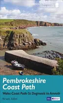 Pembrokeshire Coast Path: Nemzeti útikalauz - Pembrokeshire Coast Path: National Trail Guide