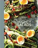 Food52 Hatalmas saláták: 60 új módja annak, hogy a salátából vacsora legyen [Szakácskönyv] - Food52 Mighty Salads: 60 New Ways to Turn Salad Into Dinner [A Cookbook]