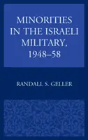 Kisebbségek az izraeli hadseregben, 1948-58 - Minorities in the Israeli Military, 1948-58