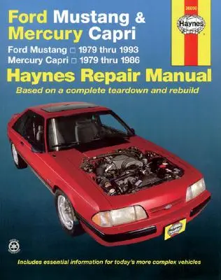 Ford Mustang 1979 Thru 1993 & Mercury Capri 1979 Thru 1986 Haynes javítási kézikönyv - Ford Mustang 1979 Thru 1993 & Mercury Capri 1979 Thru 1986 Haynes Repair Manual