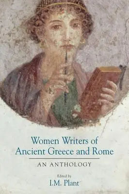 Az ókori Görögország és Róma írónői - Women Writers of Ancient Greece and Rome