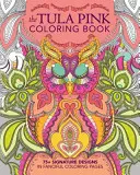 A Tula rózsaszín színezőkönyv - The Tula Pink Coloring Book