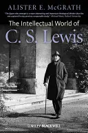 C. S. Lewis szellemi világa - The Intellectual World of C. S. Lewis