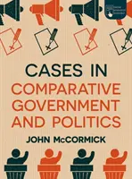 Összehasonlító kormányzati és politikai esetek - Cases in Comparative Government and Politics