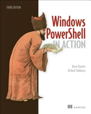 Windows Powershell működés közben - Windows Powershell in Action