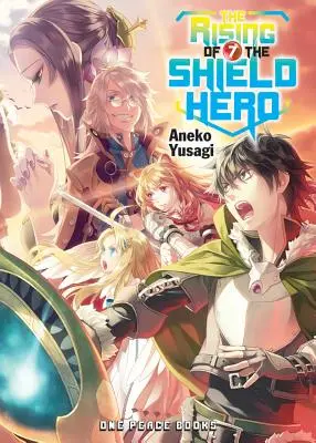 A pajzshős felemelkedése, 7. kötet - The Rising of the Shield Hero, Volume 7