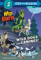 Vad kutyák és kutyák! (Wild Kratts) - Wild Dogs and Canines! (Wild Kratts)