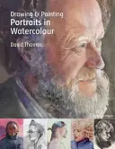 Portrék rajzolása és festése akvarellel - Drawing & Painting Portraits in Watercolour