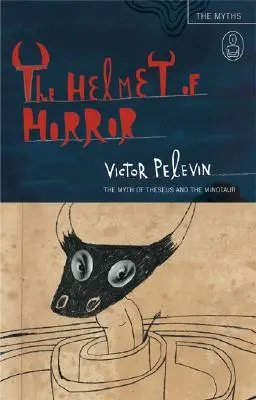 A rémület sisakja: Thészeusz és a Minótaurosz mítosza - The Helmet of Horror: The Myth of Theseus and the Minotaur