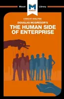 Douglas McGregor: A vállalkozás emberi oldala című könyvének elemzése - An Analysis of Douglas McGregor's the Human Side of Enterprise