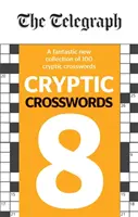 Telegraph rejtélyes keresztrejtvények 8 - Telegraph Cryptic Crosswords 8