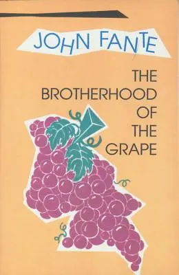 A szőlő testvérisége - The Brotherhood of the Grape