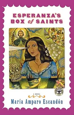 Esperanza szentek doboza - Esperanza's Box of Saints