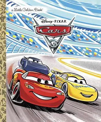 Verdák 3 kis aranykönyv (Disney/Pixar Verdák 3) - Cars 3 Little Golden Book (Disney/Pixar Cars 3)