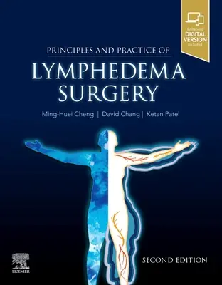 A nyiroködéma sebészet elvei és gyakorlata - Principles and Practice of Lymphedema Surgery