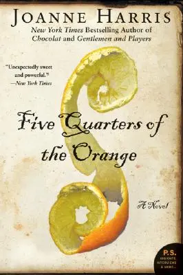 A narancs ötnegyede - Five Quarters of the Orange