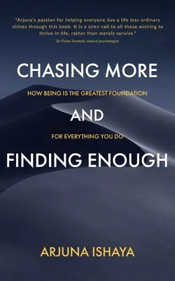 Többet hajszolni és eleget találni - Chasing More and Finding Enough