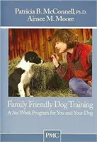 CSALÁDBARÁT KUTYAKIKÉPZÉS - FAMILY FRIENDLY DOG TRAINING