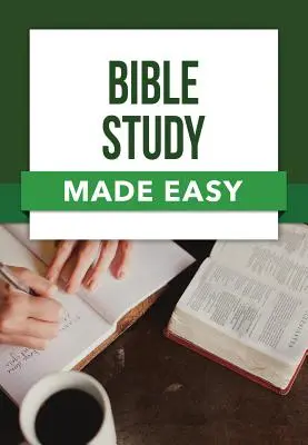 Biblia tanulmányozása könnyen érthetően - Bible Study Made Easy