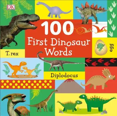 100 első dinoszaurusz szó - 100 First Dinosaur Words