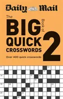 Daily Mail Big Book of Quick Crosswords 2. kötet - Daily Mail Big Book of Quick Crosswords Volume 2