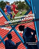 Szervezetek menedzselése a sport és a testmozgás területén: A Systems Perspective - Managing Organizations for Sport and Physical Activity: A Systems Perspective