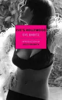 Eve Hollywoodja - Eve's Hollywood