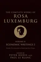 Rosa Luxemburg összes művei, II. kötet: Gazdasági írások 2. - The Complete Works of Rosa Luxemburg, Volume II: Economic Writings 2