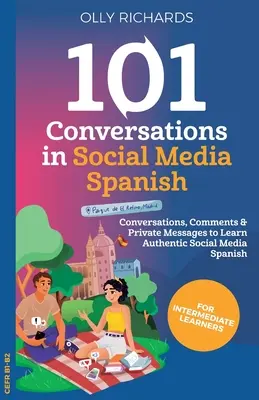 101 beszélgetés a közösségi médiában spanyolul - 101 Conversations in Social Media Spanish