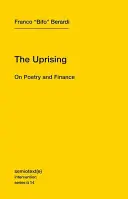 A felkelés: A költészetről és a pénzügyekről - The Uprising: On Poetry and Finance