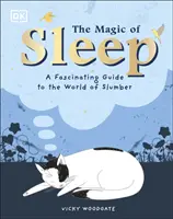 Az alvás mágiája - . . . és az álmok tudománya - Magic of Sleep - . . . and the Science of Dreams