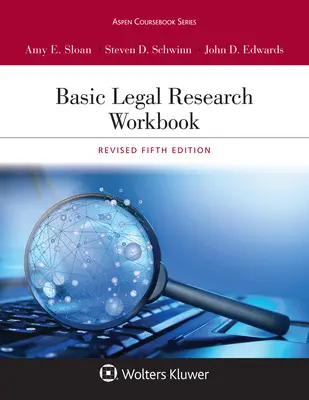 Jogi alapkutatás munkafüzet: Revised [Connected Ebook] - Basic Legal Research Workbook: Revised [Connected Ebook]