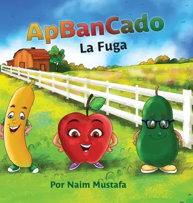 ApBanCado (spanyol kiadás) - ApBanCado (Spanish Edition)