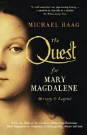 Mária Magdolna keresése - történelem és legenda - Quest For Mary Magdalene - History & Legend