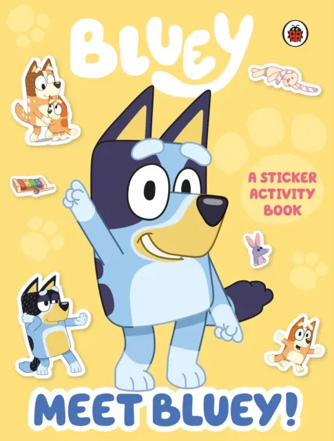 Bluey: Ismerd meg Bluey-t! Matricás foglalkoztatókönyv - Bluey: Meet Bluey! Sticker Activity Book