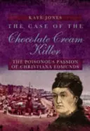 A csokoládékrémes gyilkos esete - Case of the Chocolate Cream Killer