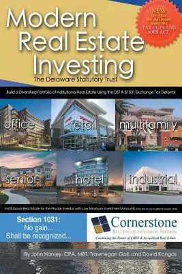 Modern ingatlanbefektetés: A Delaware Statutory Trust - Modern Real Estate Investing: The Delaware Statutory Trust