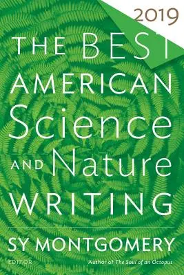 A legjobb amerikai tudományos és természeti írások 2019 - The Best American Science and Nature Writing 2019