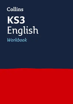 KS3 angol munkafüzet - Ideális a 7., 8. és 9. évfolyam számára - KS3 English Workbook - Ideal for Years 7, 8 and 9