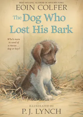 A kutya, aki elvesztette az ugatását - The Dog Who Lost His Bark