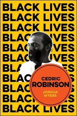 Cedric Robinson: A fekete radikális hagyomány ideje - Cedric Robinson: The Time of the Black Radical Tradition