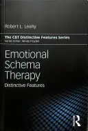 Érzelmi sématerápia: Megkülönböztető jellemzők - Emotional Schema Therapy: Distinctive Features