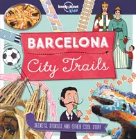 Városi ösvények - Barcelona - City Trails - Barcelona