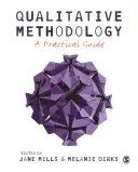 Minőségi módszertan: A Practical Guide - Qualitative Methodology: A Practical Guide