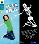 Oxford Reading Tree inFact: 9. szint: Your Body, Inside Out (A tested, belülről kifelé) - Oxford Reading Tree inFact: Level 9: Your Body, Inside Out