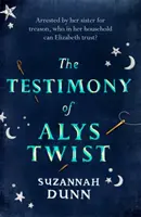 Alys Twist vallomása - Testimony of Alys Twist