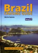 Brazíliai körutazási kalauz - Brazil Cruising Guide