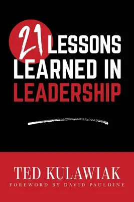 21 tanulság a vezetésről - 21 Lessons Learned in Leadership