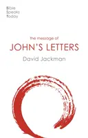 János leveleinek üzenete - Isten szeretetében élni (Jackman David (olvasó)) - Message of John's Letters - Living In The Love Of God (Jackman David (Reader))